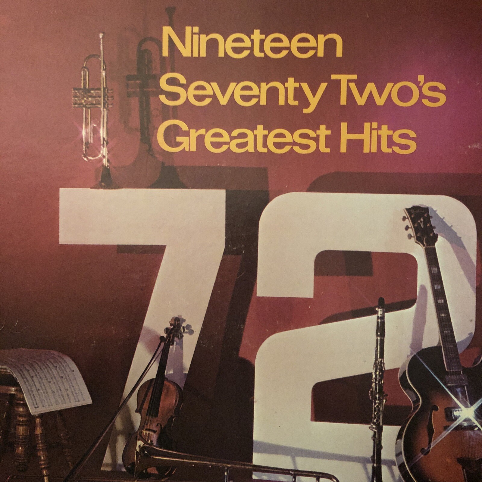 Nineteen Seventy Two’s Greatest Hits Compilation Lp Vinyl Record 2 Album Set Vtg