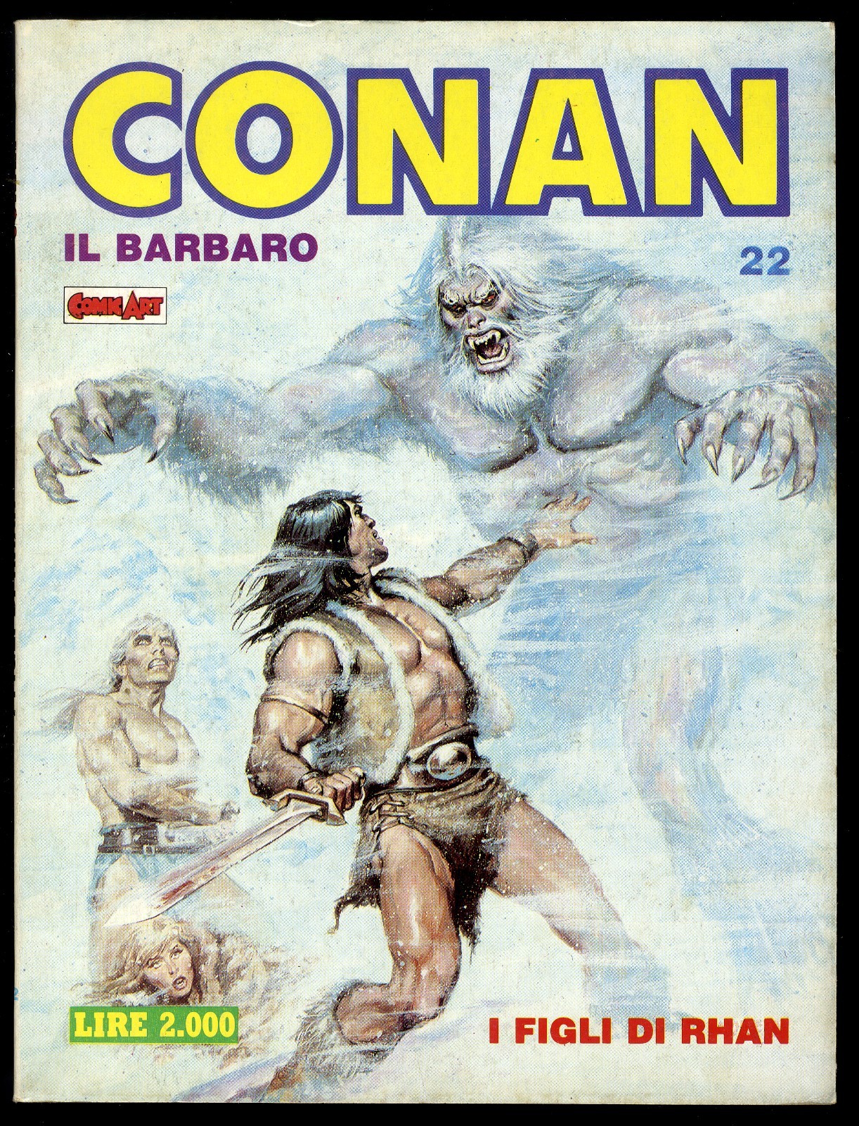 CONAN IL BARBARO N° 22 - SETTEMBRE 1988 - COMIC ART - OTTIMO / EDICOLA