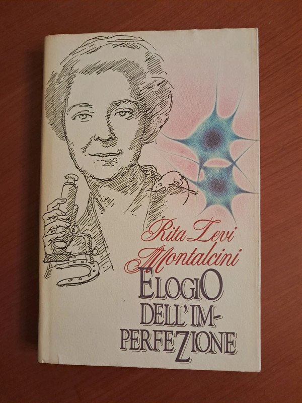 Elogio dell'Imperfezione Rita Levi Montalcini