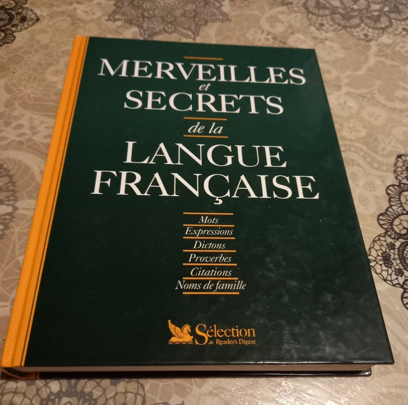 Livre Merveilles et Secrets de la Langue Française – Sélection Reader's Digest