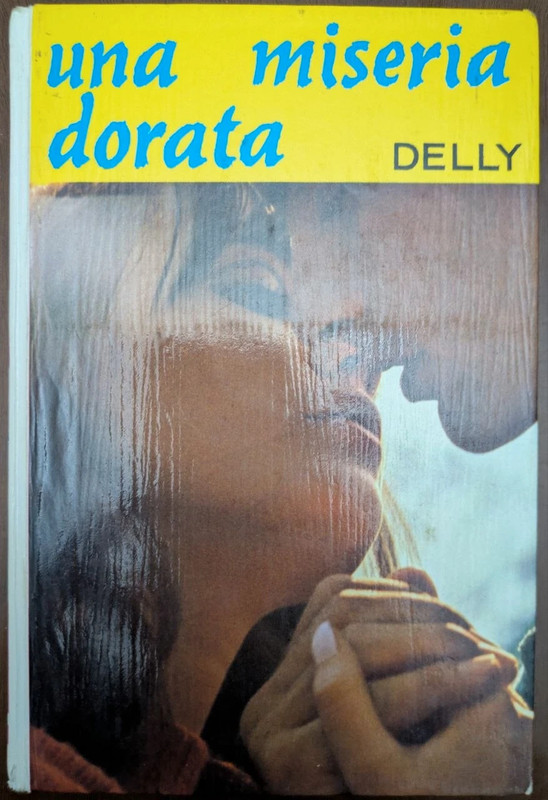 Una miseria dorata