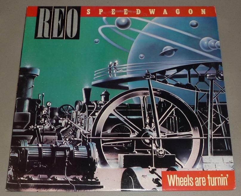 REO SPEEDWAGON LP Wheels are Turnin' - Epic QE-39593 (1984)