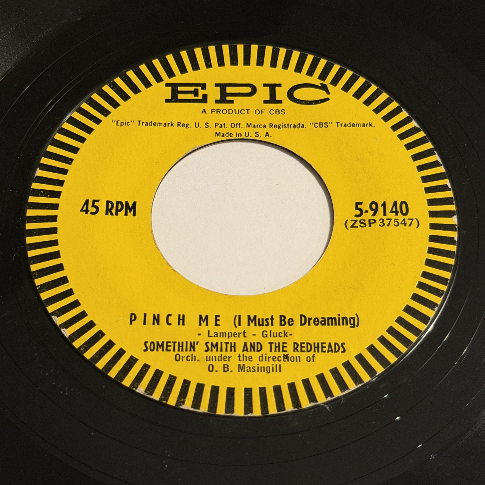 Somethin' Smith And The Redheads: Pinch Me (I Must Be Dreaming) / Red 45 - Epic