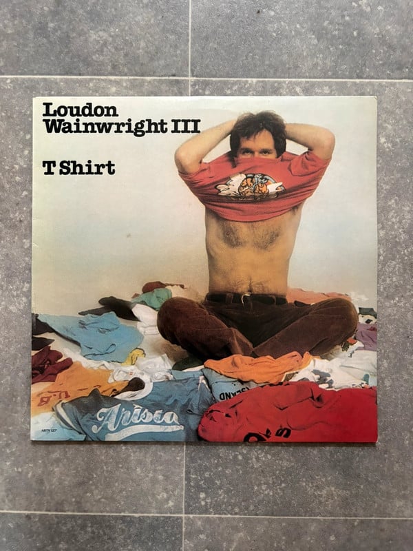 Loudon Wainwright III T Shirt 33 rpm vinyl lp album record