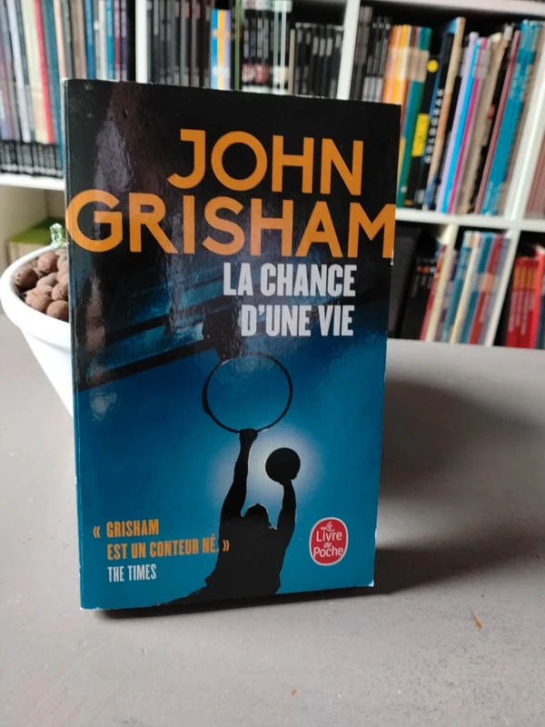 La chance d'une vie