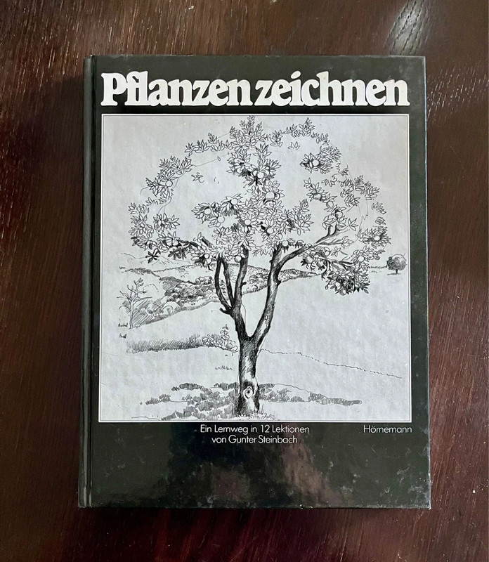 Buch Pflanzen zeichnen. Ein Lernweg in 12 Lektionen von Gunter Steinbach