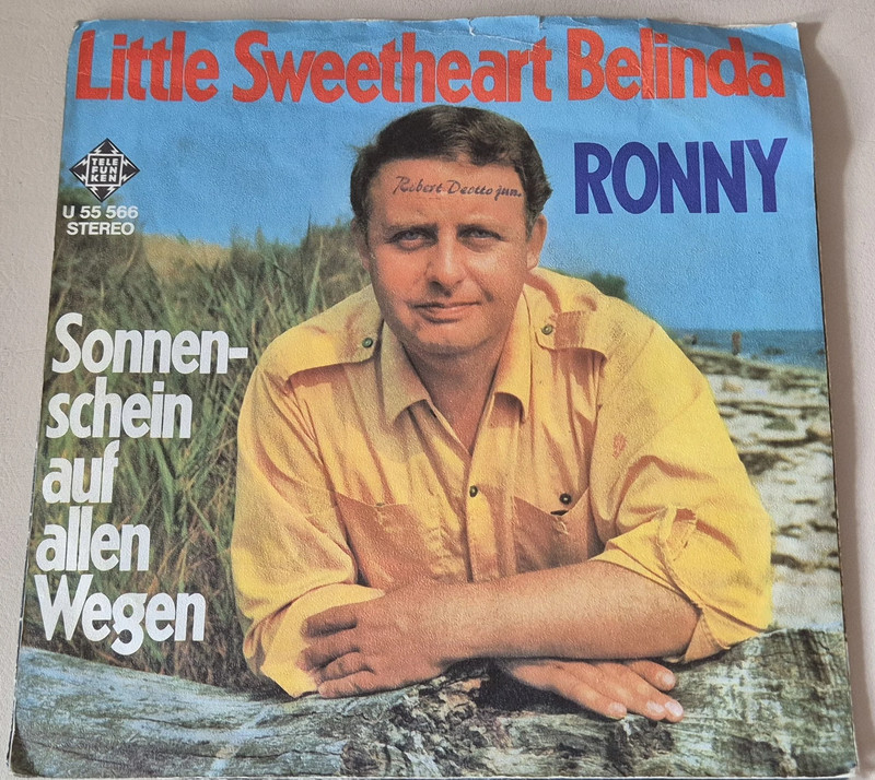 Ronny: Little Sweetheart Belinda ; Single Orginal Zustand vom Cover siehe Bild