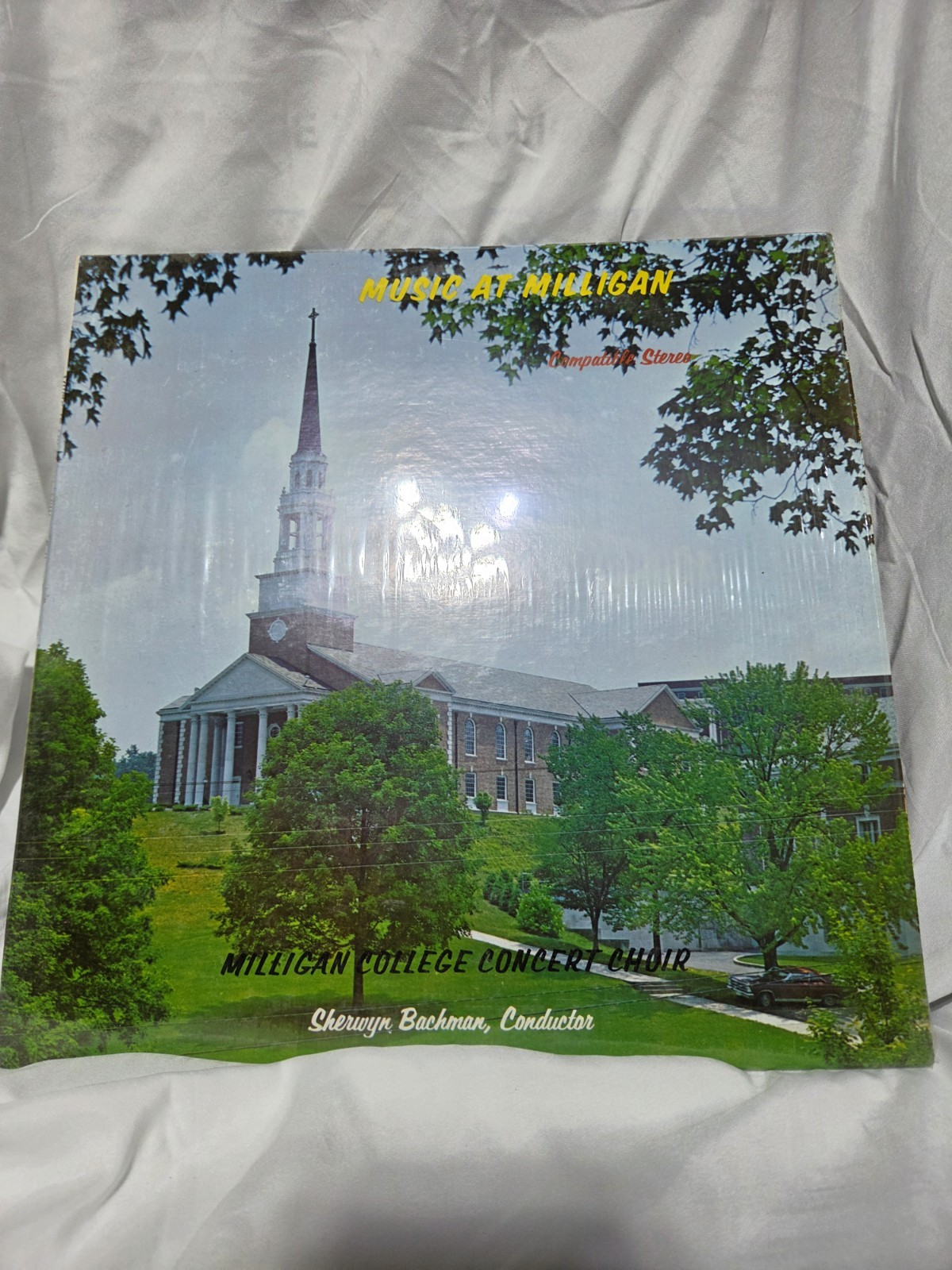 Milligan College TN Concert Choir Sherwyn Bachman Christian Vinyl LP Record VG+
