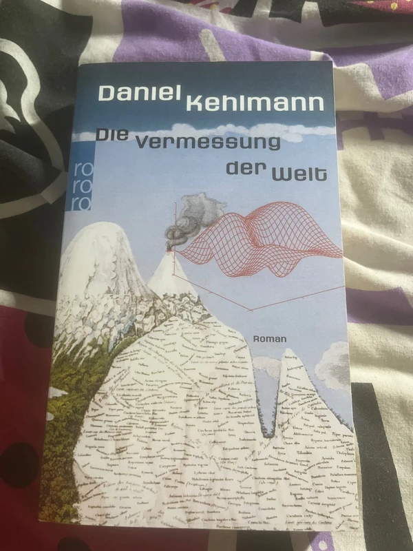 Die Vermessung der Welt - Daniel Kehlmann