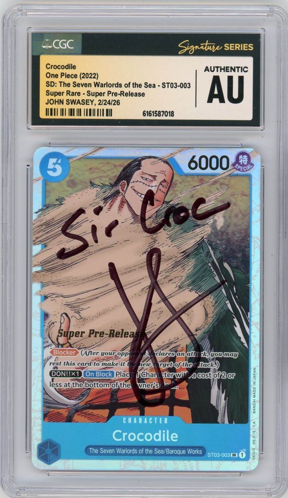 COCCODRILLO SUPER PRE-RELEASE CGC AUTENTICO firmato John Swasey ST03-003 pezzo unico