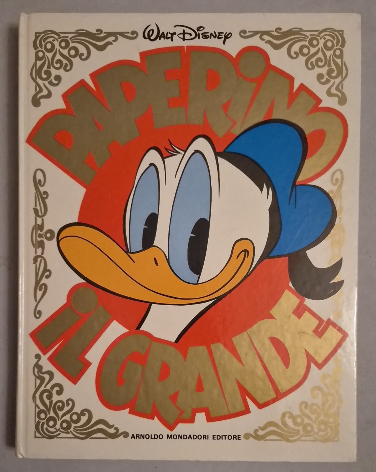 Walt Disney Paperino il Grande Mondadori Prima edizione 1984.