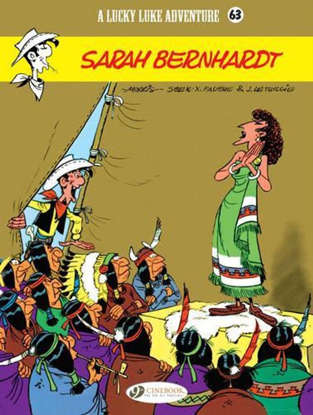 Lucky Luke 63 - Sarah Bernhardt di Jean & Fauche, Xavier Leturgie (inglese) Pape