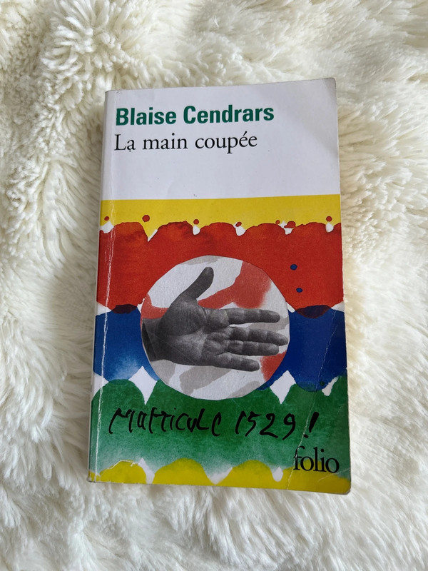 La main coupée de Blaise cendrars