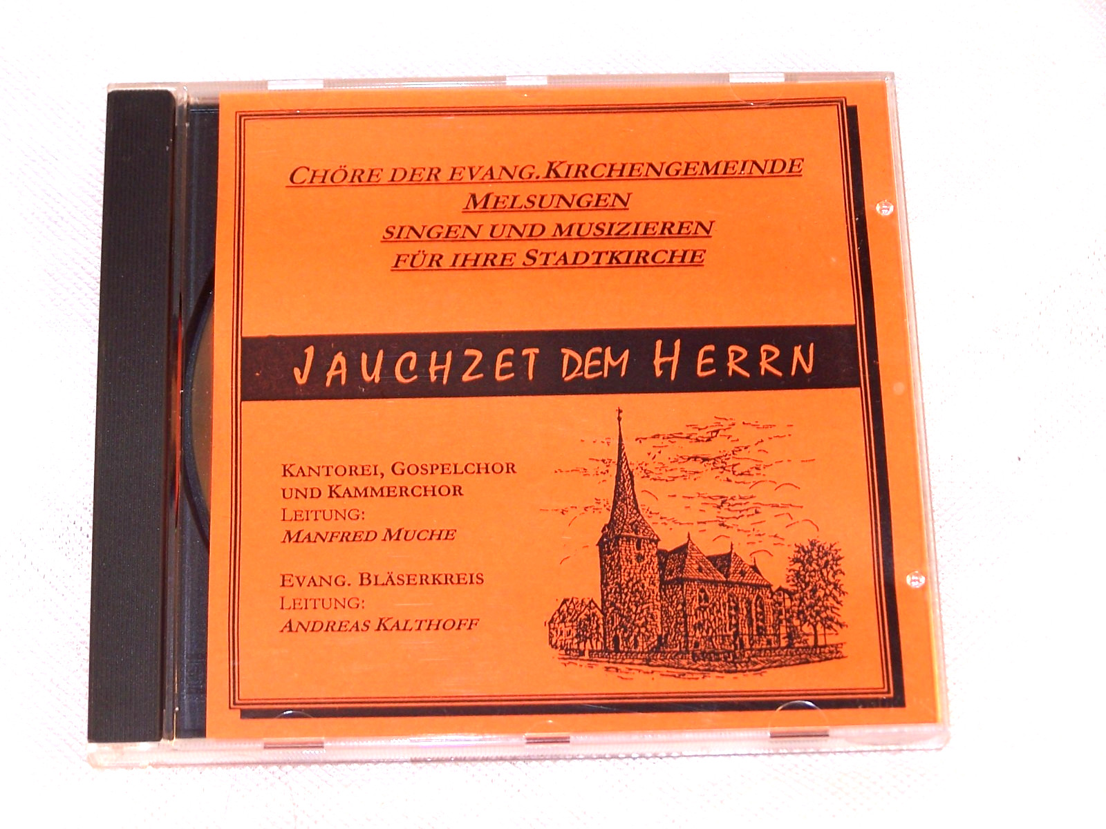 Chöre der Evang. Kirchengemeinde Melsungen / Jauchzet dem Hern, CD- D & M 1999