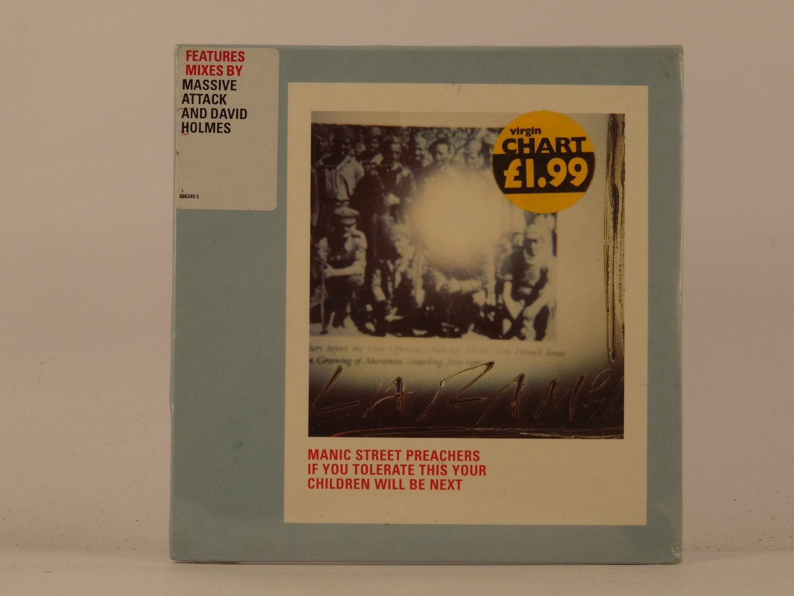 MASSIVE ATTACK AND DAVID HOLMES IF YOU TOLERATE THIS YOUR CHILDREN WILL B (L45) 