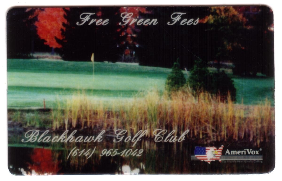 Blackhawk Golf Club - Green Fees Gratuiti (Galena Ohio) PROOF Phone Card