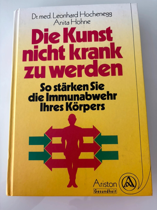 Die Kunst nicht krank zu werden