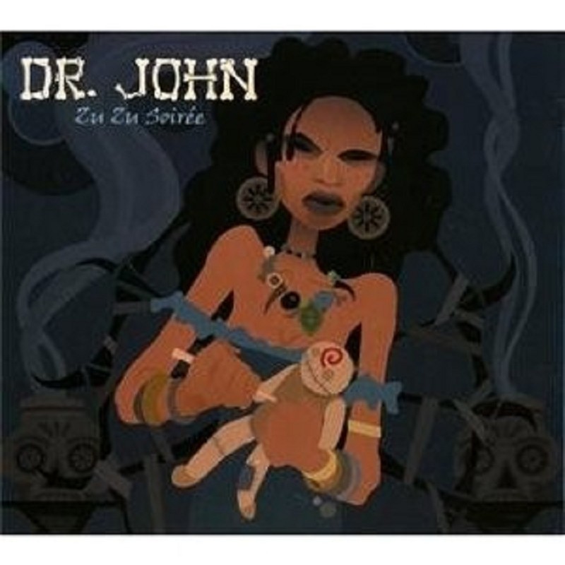 DR JOHN - ZU ZU SOIRÉE  CD NEU