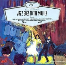 1930-1940 von Jazz Goes to the Movies, Various | CD | Zustand sehr gut