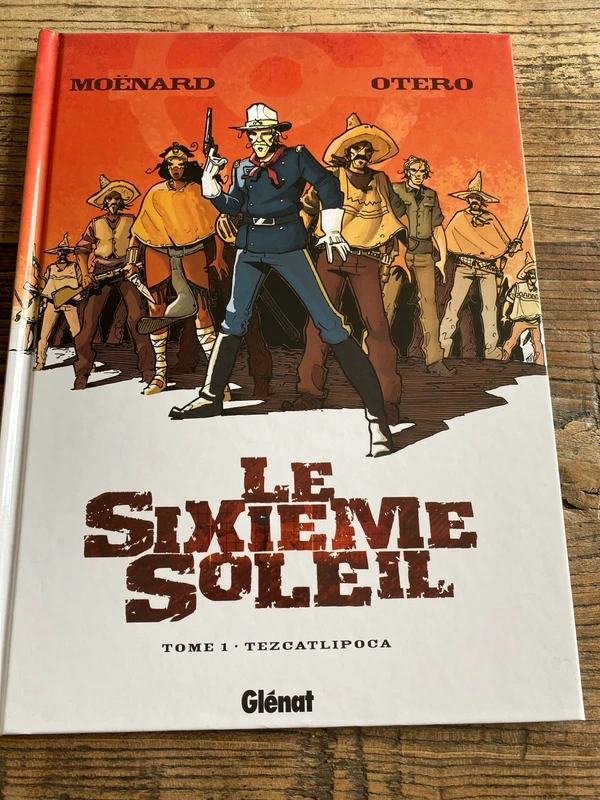 Le Sixième Soleil - Tome 01: Tezcatlipoca (French Edition)