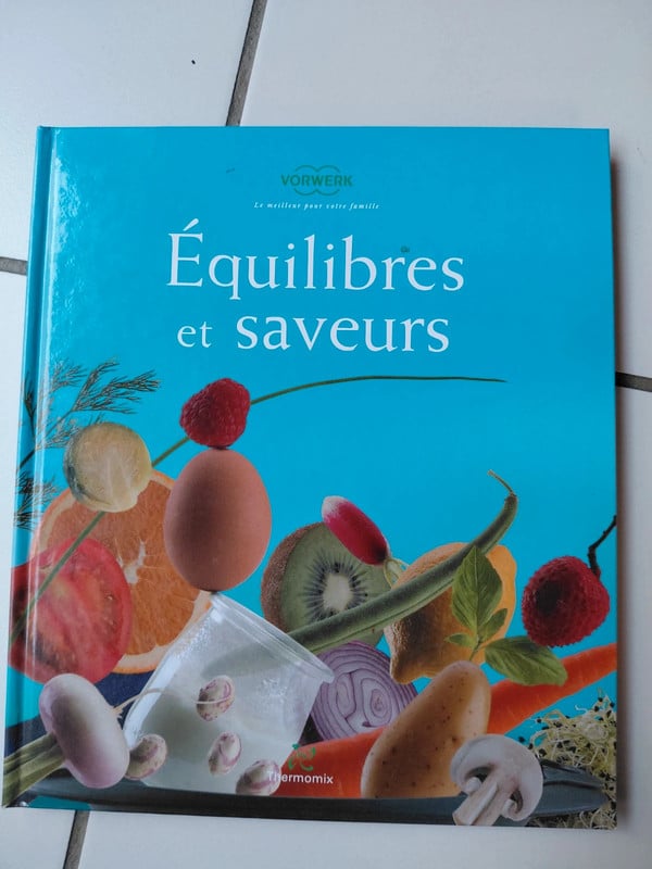 Équilibrs et saveurs - Vorwerk ,thermomix