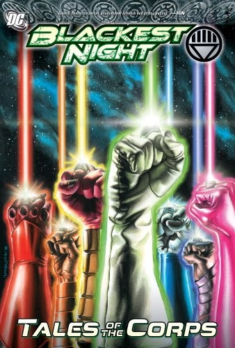 BLACKEST NIGHT: TALES OF THE CORPS di Geoff Johns & Peter J. Tomasi - Copertina rigida