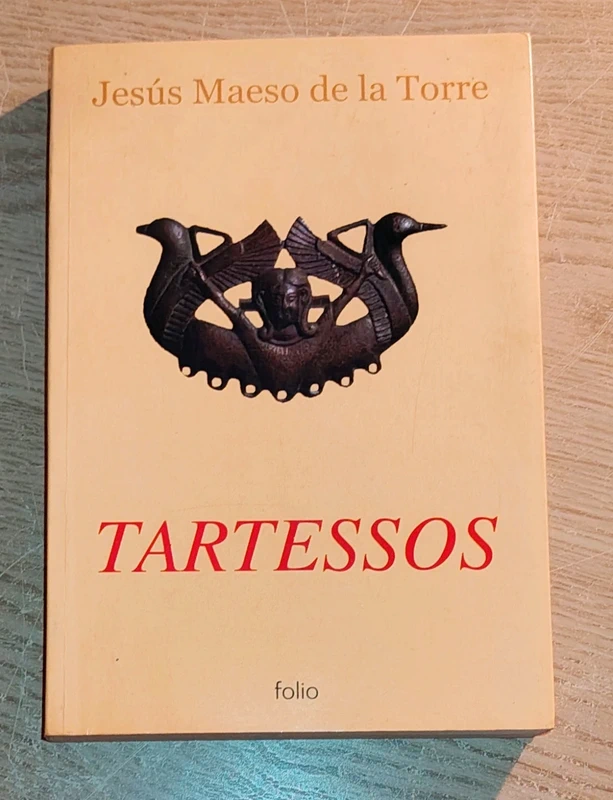 Tartessos - Jesus Maeso de la Torre