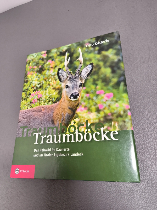 Traumböcke Das Rehwild im Kaunertal
