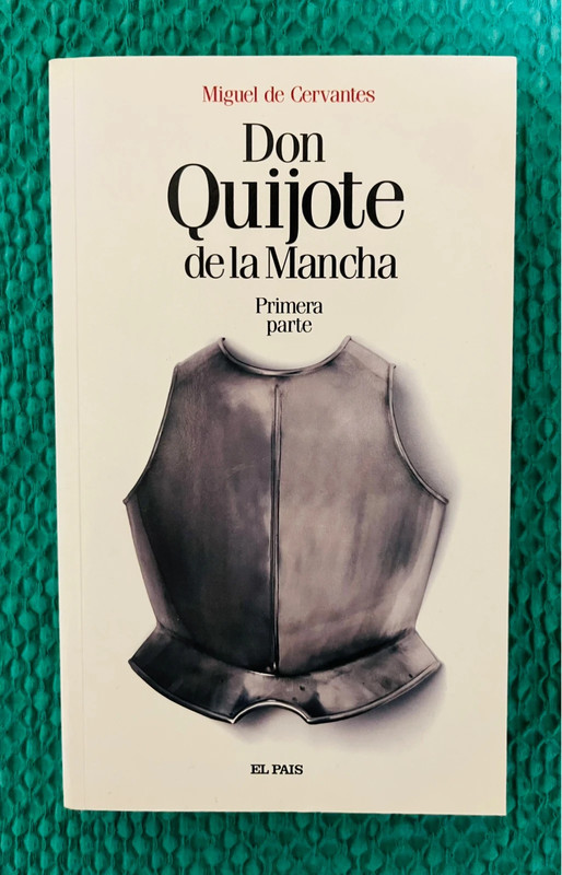Don Quijote de la Mancha - Miguel Cervantes