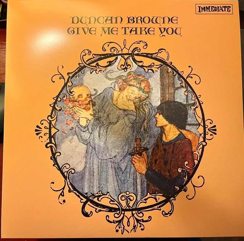 vinyle Duncan Browne " Give me take you" 1968 reissue Charly records 2025