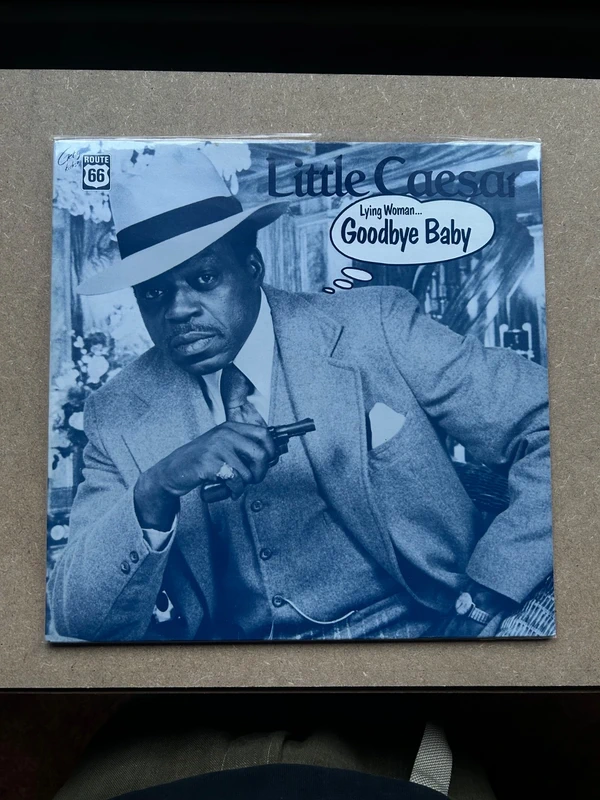 Little Caesar – Lying Woman Goodbye Baby (Vinyl LP)