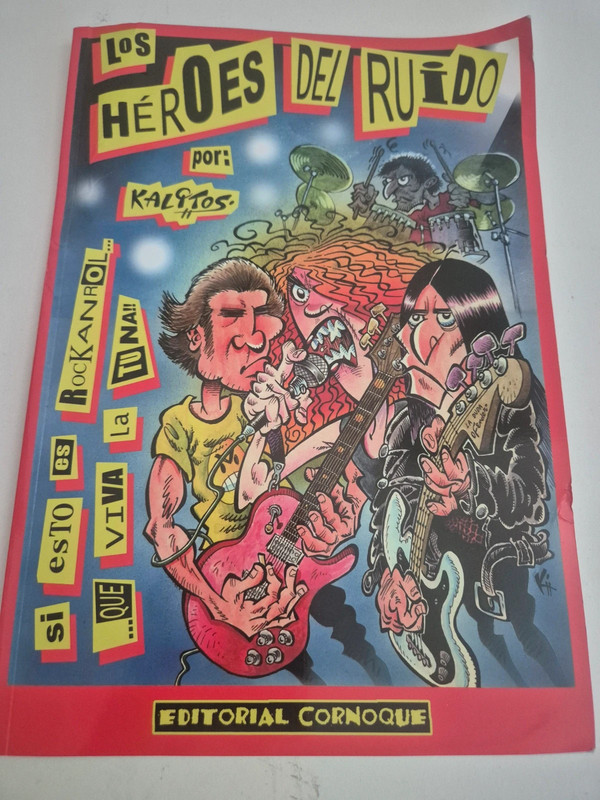 Los héroes del ruido