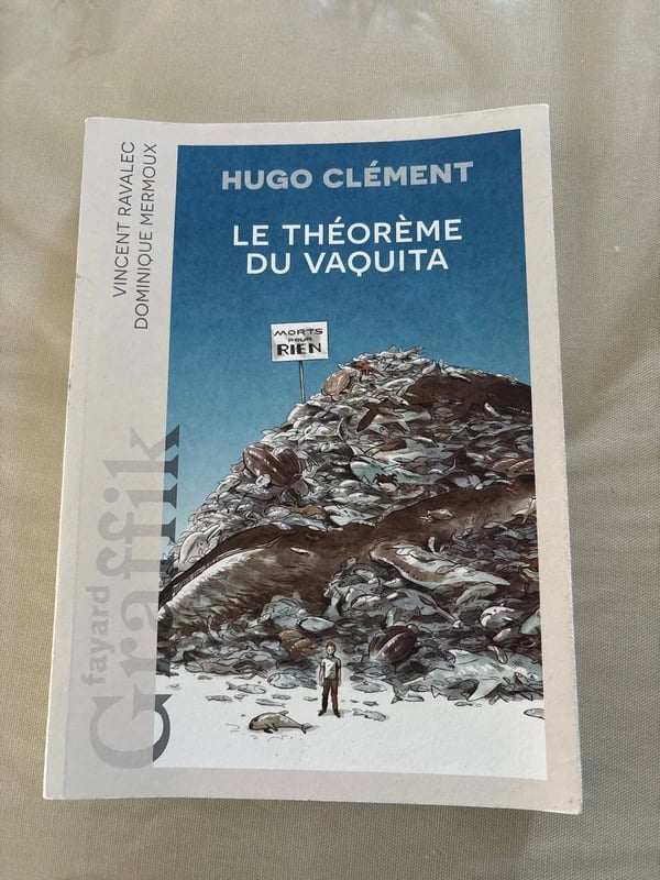 Le théorème du vaquita Hugo Clément