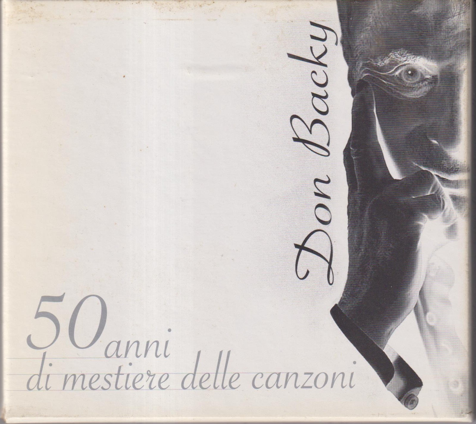 DON BACKY - RARO CD + DVD " 50 ANNI DI MESTIERE DELLE CANZONI "