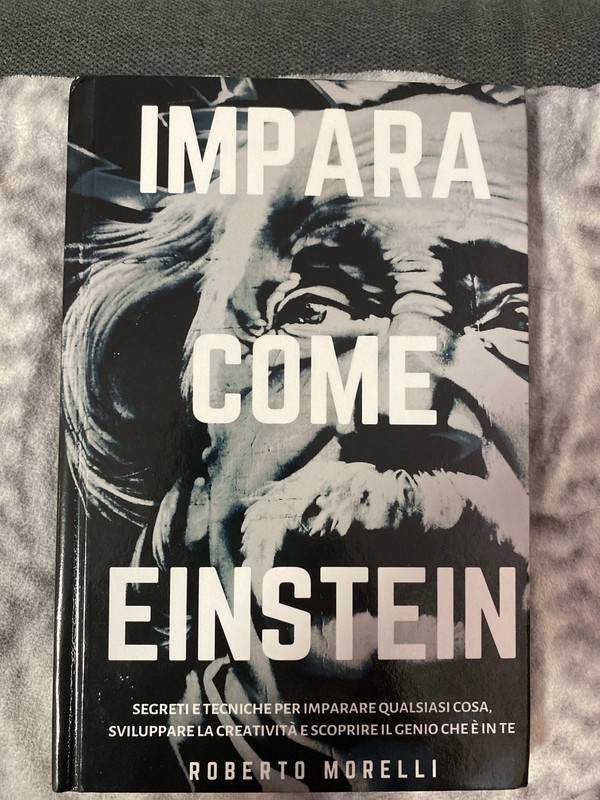 Libro Impara come Einstein - Roberto Morelli