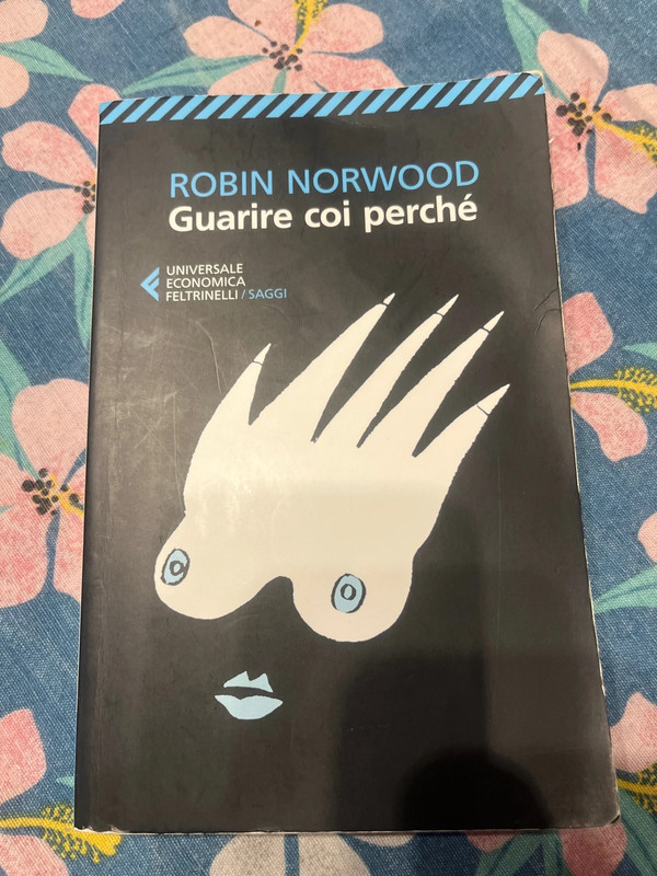 Robin Norwood ‘guarire coi perché’