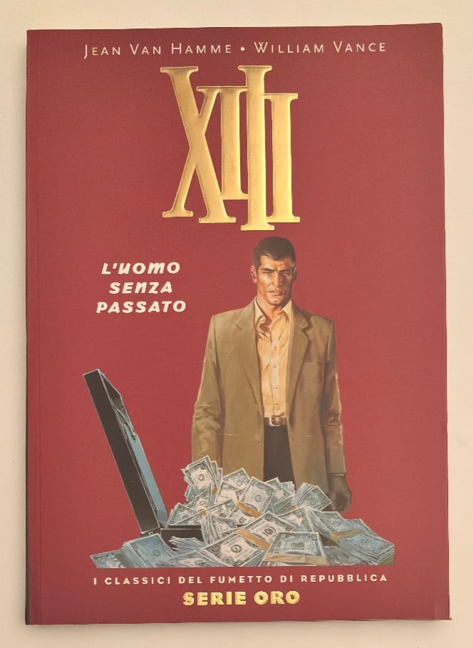 XIII L'Uomo Senza Passato I Classici del Fumetto di Repubblica Serie Oro 54