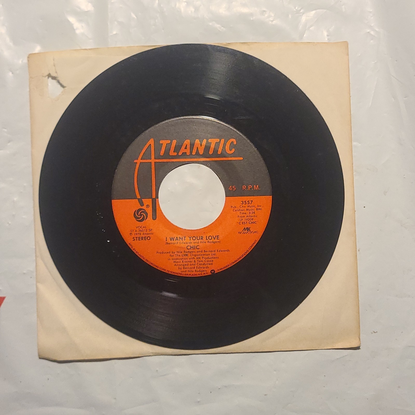 Chic - I Want Your Love/ (Funny) Bone - Atlantic 45 RPM Record