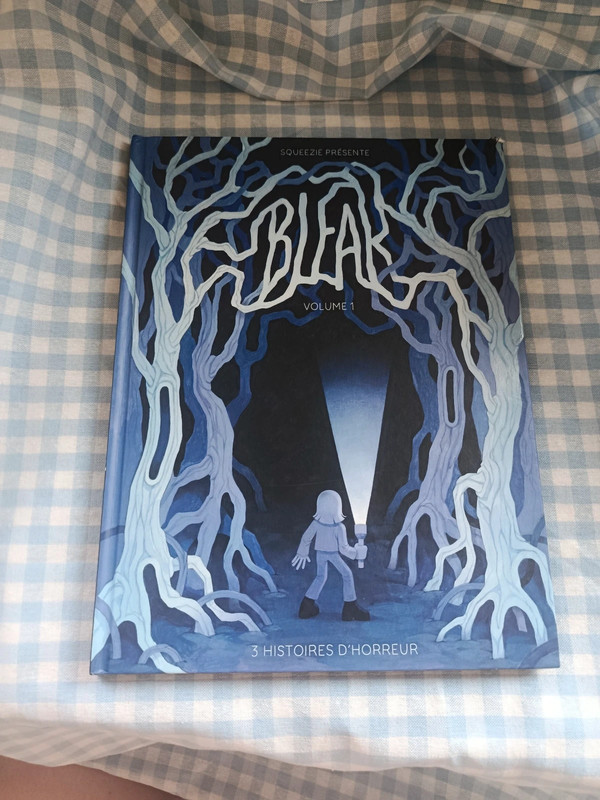 BD Bleak Tome 1 - Squeezie