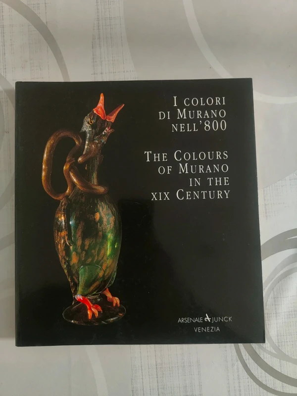 I colori di Murano nell'800 - Catalogo Mostra (Arsenale Editrice, ITA/ENG)