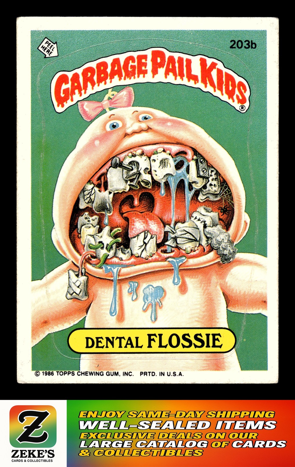 1986 Topps Garbage Pail Kids Series 5 #203b Dental Flossie