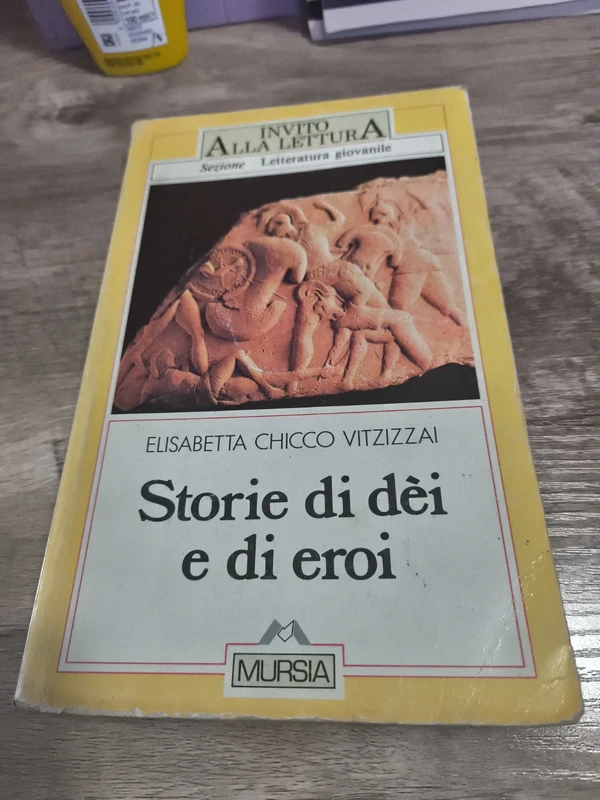 Storie di Dei e di Eroi - Elisabetta Chicco Vitzizzai