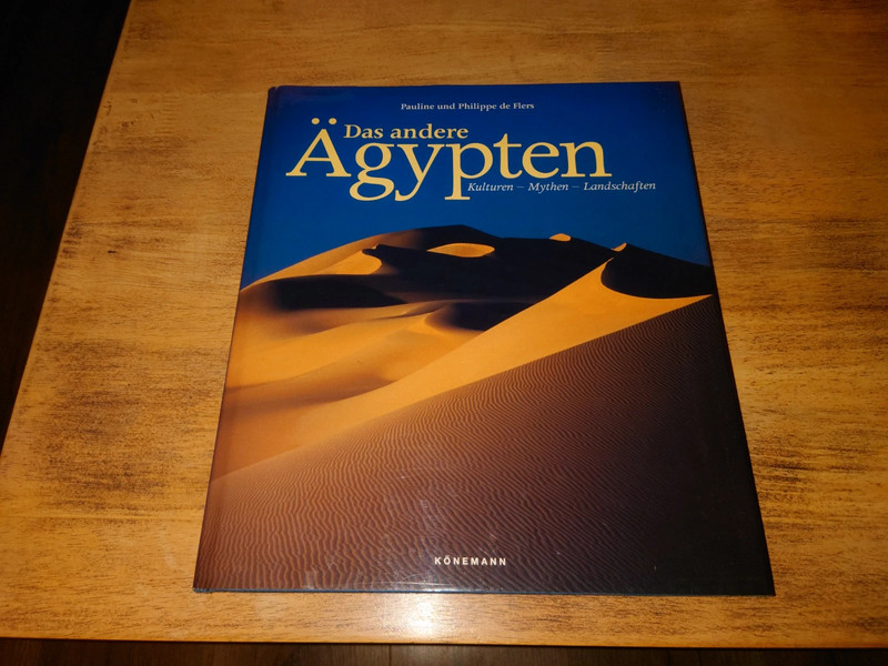 Ägypten - Kulturen, Mythen, Landschaften