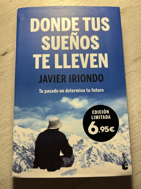 “Donde tus sueños te lleven” de Javier Iriondo