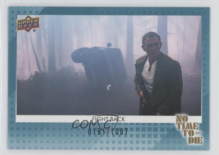 2025 Upper Deck No Time To Die Teal 007 191/1007 James Bond Fight Back #63 0l2
