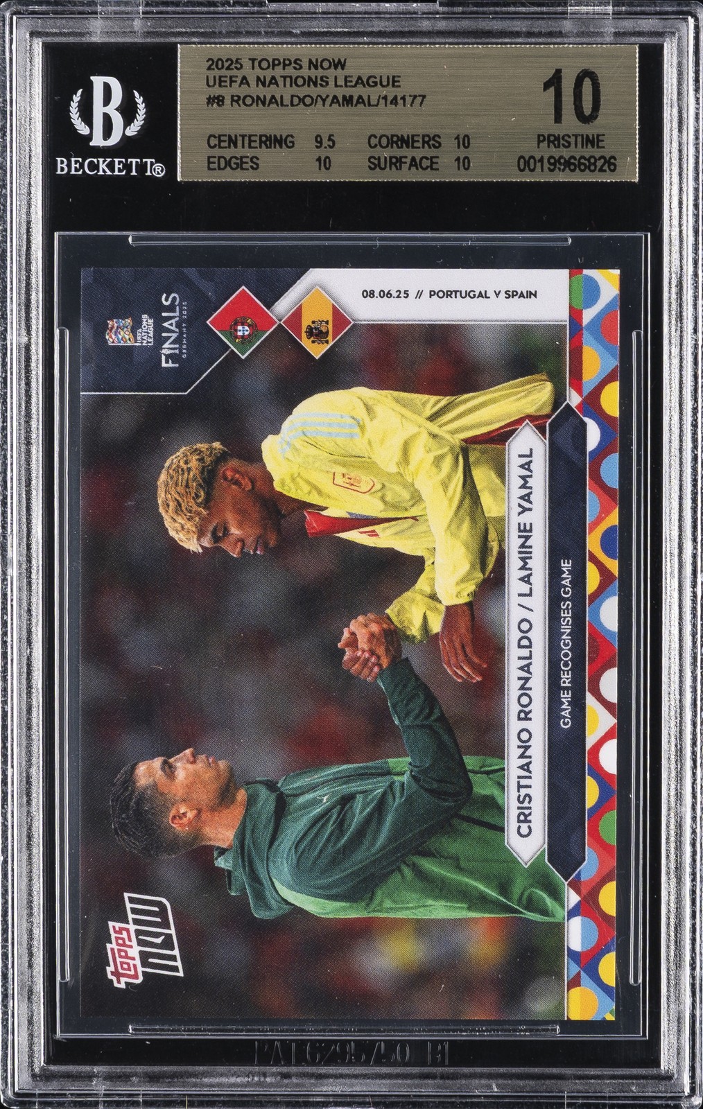 2025 TOPPS NOW UEFA NATIONS LEAGUE #8 RONALDO/YAMAL/14177 BGS 10