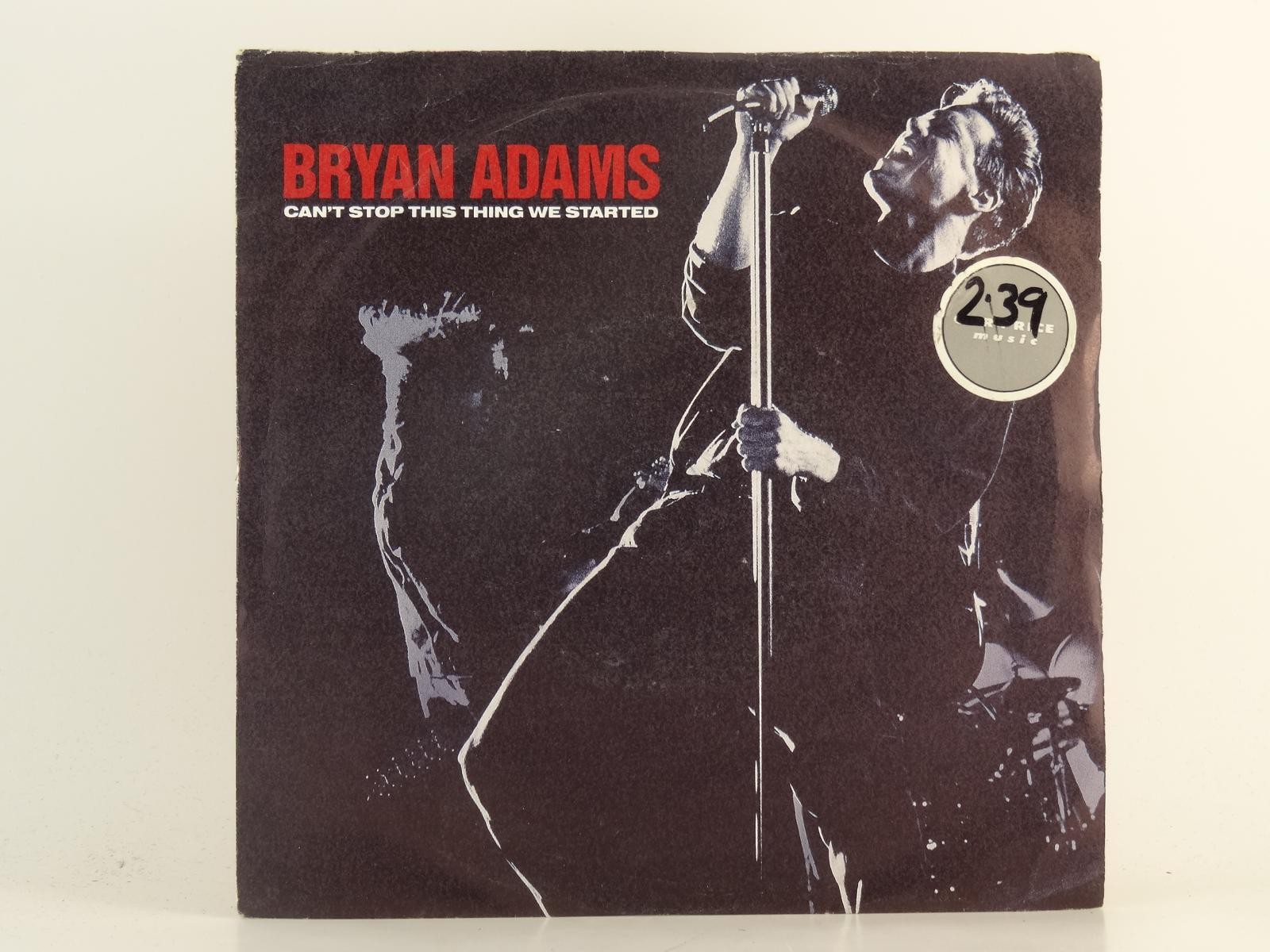 BRYAN ADAMS CAN'T STOP THIS THING WE STARTED (87) 2 Track 7" Single including Pi