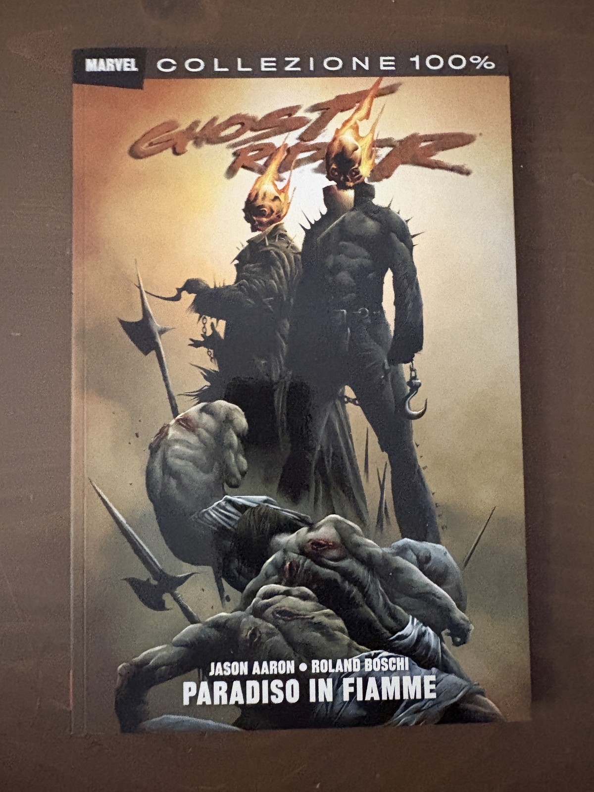 GHOST RIDER PARADISO IN FIAMME - AARON/Boschi - Collezione 100% Marvel - Panini