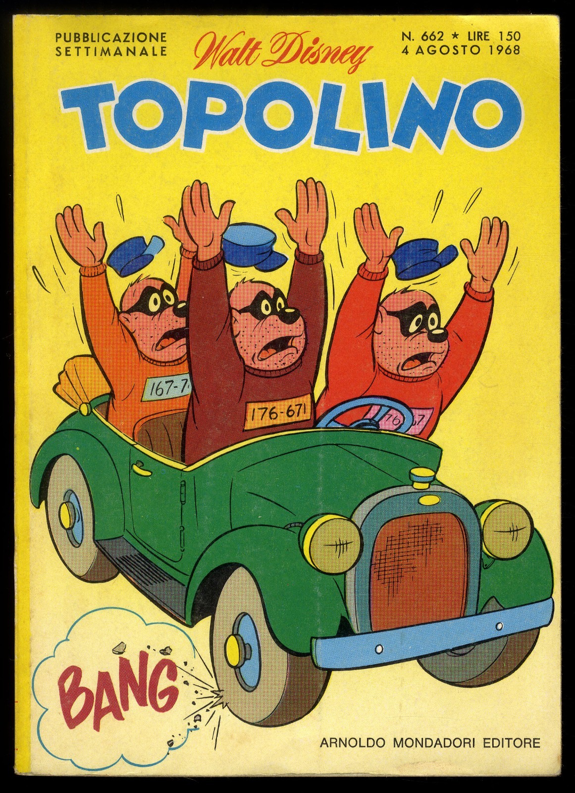 TOPOLINO N° 662 - 4 AGOSTO 1968 - CON BOLLINI - CONDIZIONE OTTIMO +