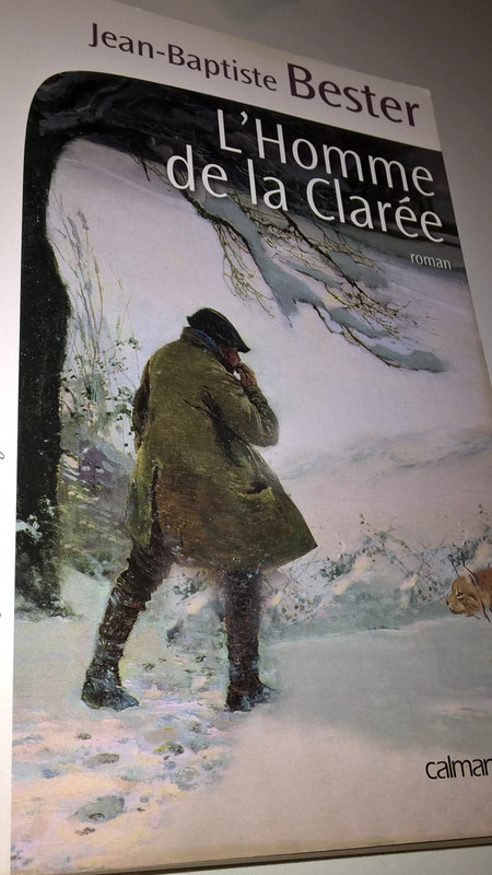 L'homme de la Clarée de Jean-Baptiste Bester